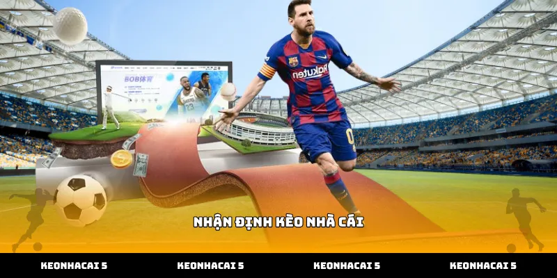 Kỹ năng nhận định kèo nhà cái qua biến động tỷ lệ cược